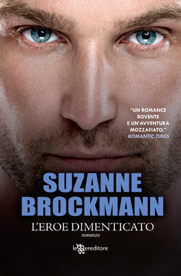 L'eroe dimenticato di Suzanne Brockmann