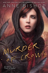 Murder of Crows (The Others #2) by Anne Bishop