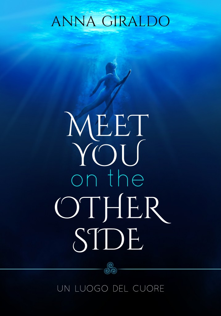 Meet you on the other side Anna Giraldo