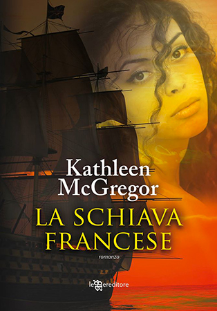 La schiava francese di Kathleen McGregor