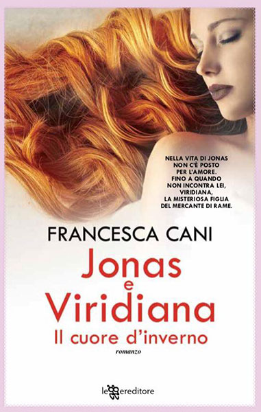 Francesca CANI: Jonas e Viridiana, il cuore d'inverno