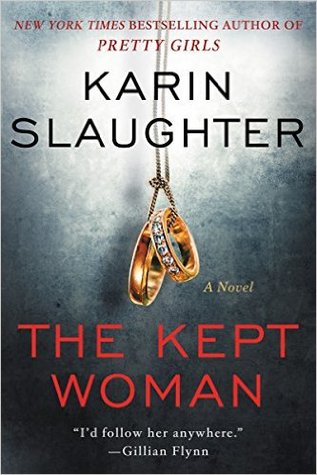 The Kept Woman (Will Trent #8) by Karin Slaughter